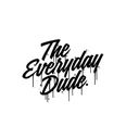 theeverydaydude